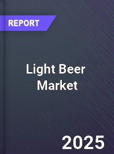 Global Light Beer Market