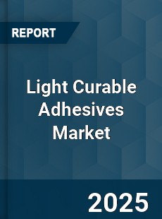 Global Light Curable Adhesives Market
