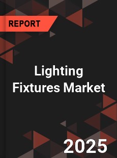 Global Lighting Fixtures Market