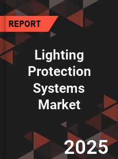 Global Lighting Protection Systems Market