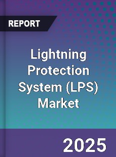 Global Lightning Protection System Market