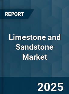 COVID 19 Outbreak Global Limestone and Sandstone Industry