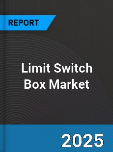 Global Limit Switch Box Market
