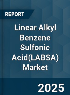 Global Linear Alkyl Benzene Sulfonic Acid Industry