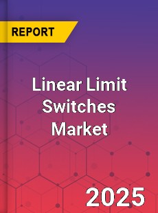 Linear Limit Switches Global and China Top Players Market