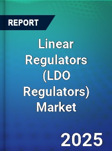 Global Linear Regulators Market