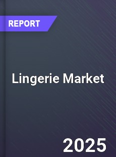 Global Lingerie Market