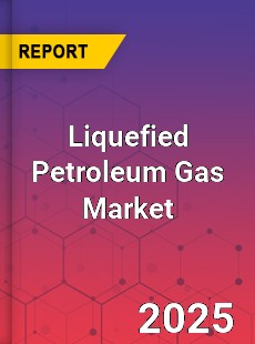 Global Liquefied Petroleum Gas Market
