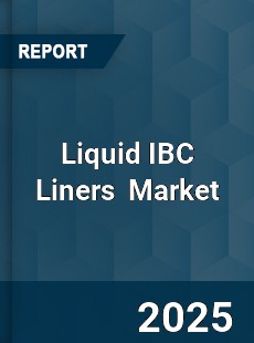 Global Liquid IBC Liners Industry