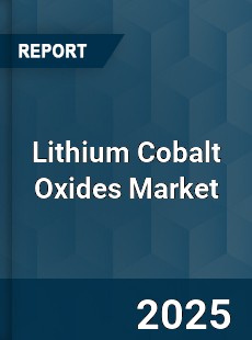 Global Lithium Cobalt Oxides Market