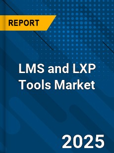 LMS and LXP Tools Market