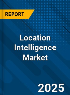 COVID 19 Outbreak Global Location Intelligence Industry