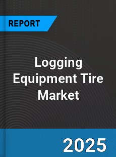 Global Logging Equipment Tire Market