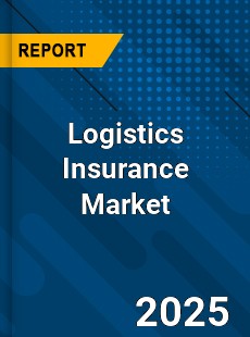 Global Logistics Insurance Market