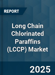 Long Chain Chlorinated Paraffins Market