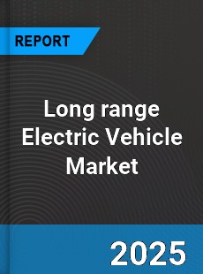 Global Long range Electric Vehicle Market
