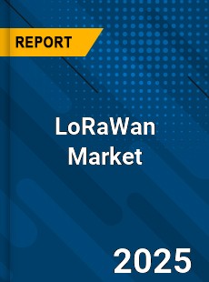 Global LoRaWan Market
