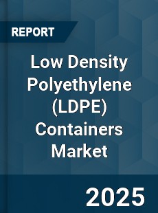 Low Density Polyethylene Containers Market
