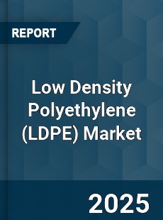 Global Low Density Polyethylene Market