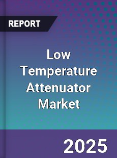 Global Low Temperature Attenuator Market