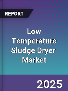 Global Low Temperature Sludge Dryer Industry