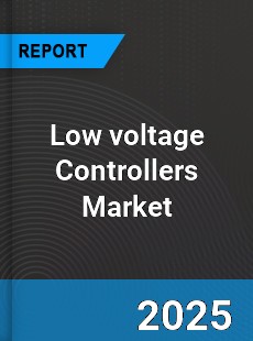 Global Low voltage Controllers Market