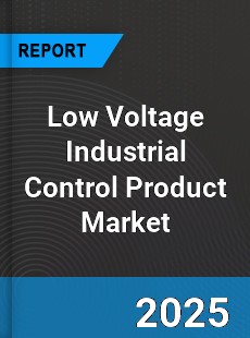 Global Low Voltage Industrial Control Product Market