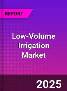 Global Low Volume Irrigation Industry