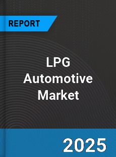 Global LPG Automotive Market