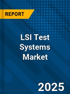 LSI Test Systems Global and China Top Players Market