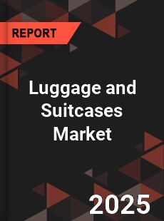 Luggage and Suitcases Market