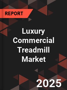 Luxury Commercial Treadmill Global and China Top Players Market
