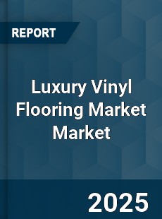 Report on Global Luxury Vinyl Flooring Market by Player