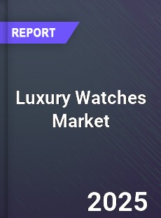 Global Luxury Watches Market