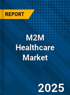 Global M2M Healthcare Market