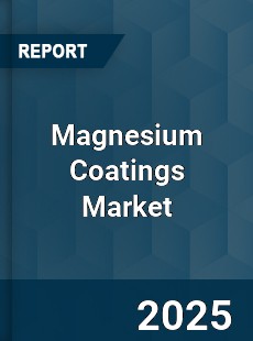 Magnesium Coatings Market