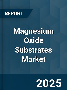 Magnesium Oxide Substrates Global Market
