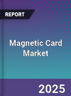 Global Magnetic Card Market