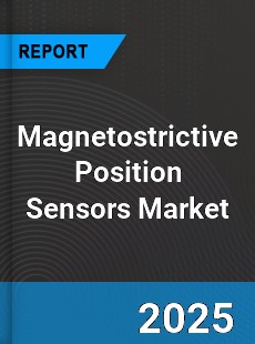 Global Magnetostrictive Position Sensors Market