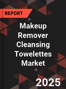 Makeup Remover Cleansing Towelettes Market
