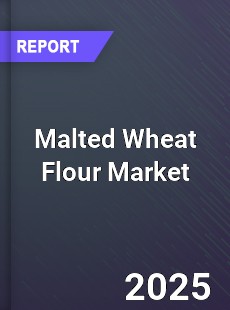 Global Malted Wheat Flour Industry