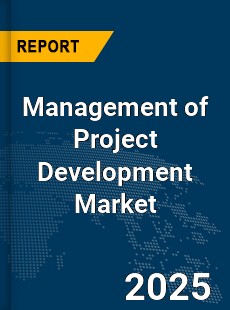 Global Management of Project Development Market