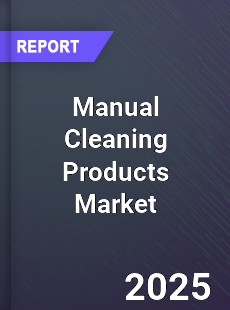 Global Manual Cleaning Products Market