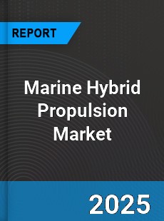 Marine Hybrid Propulsion Market