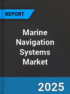 Marine Navigation Systems Global Market