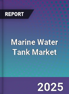Global Marine Water Tank Market