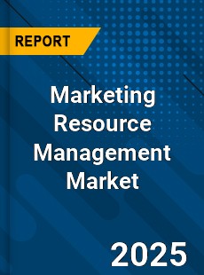 Global Marketing Resource Management Market Trends Growth Drivers