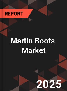 Global Martin Boots Professional Survey Report
