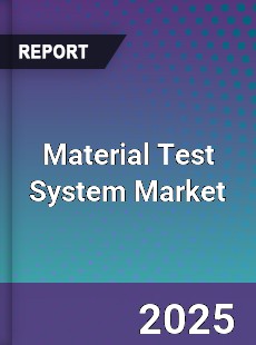 Material Test System Market