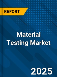 Global Material Testing Market